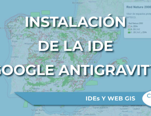 Instalación de la IDE “Google Antigravity”: cómo crear un visor sencillo con OpenLayers.